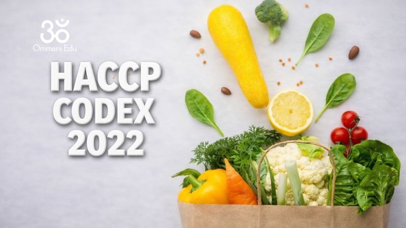 Đào tạo Nhận thức chung Kế hoạch Phân tích mối nguy và điểm kiểm soát tới hạn theo HACCP CODEX 2022